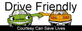 image shows two cartoon cars shaking hands, and it says drive friendly, courtesy can save lives