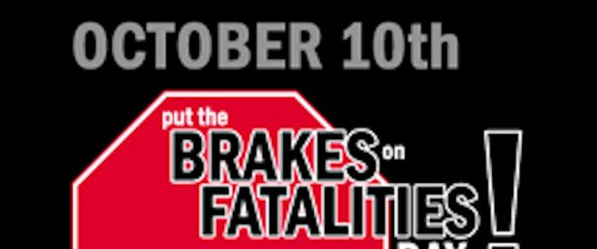 Brakes on Fatalities 
